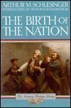 Schlesinger/Birth Of The Nation: A Portrait Of The America